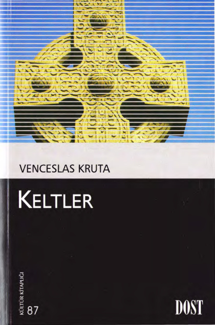 Keltler PDF İndir – Venceslas Kruta