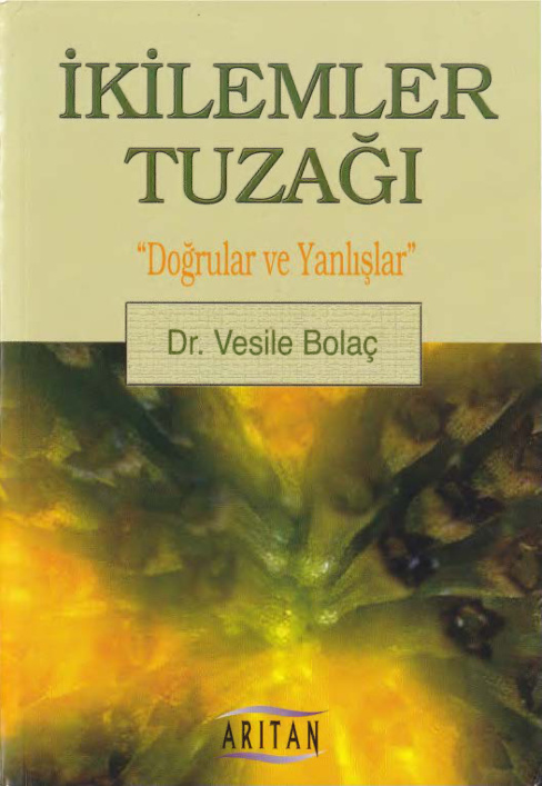 İkilemler Tuzağı PDF İndir – Vesile Bolaç