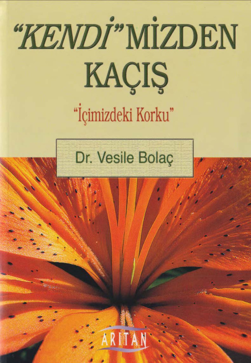 Kendimizden Kaçış PDF İndir – Vesile Bolaç