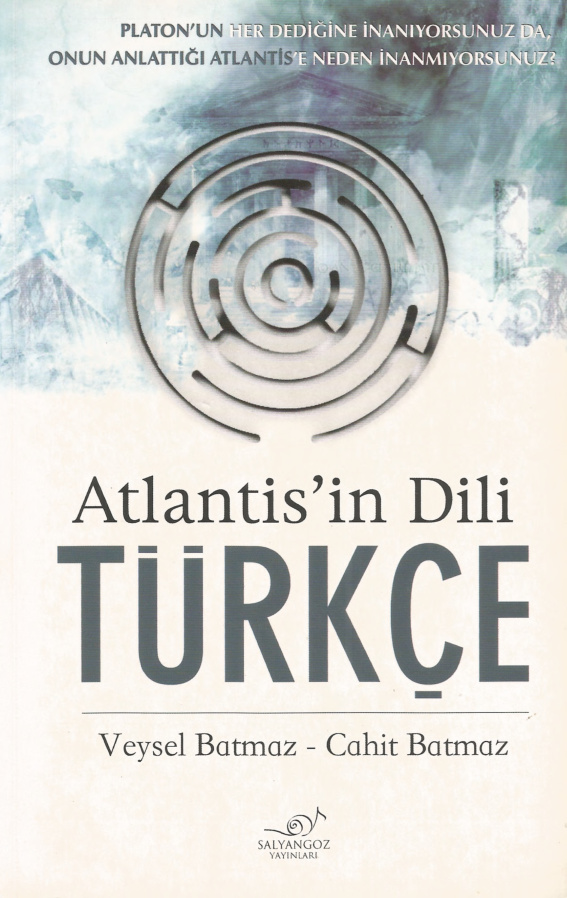 Atlantis’in Dili Türkçe PDF İndir – Veysel Batmaz, Cahit Batmaz