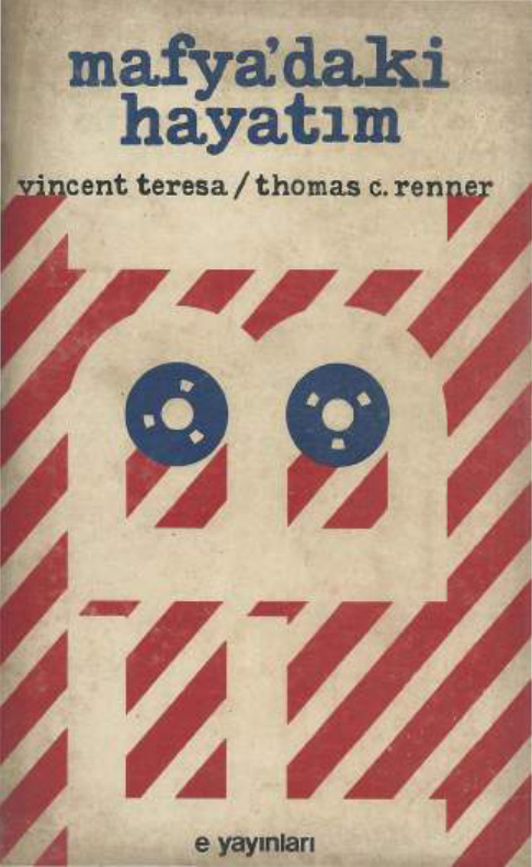Mafyadaki Hayatım PDF İndir – Vincent Teresa, Thomas C. Renner
