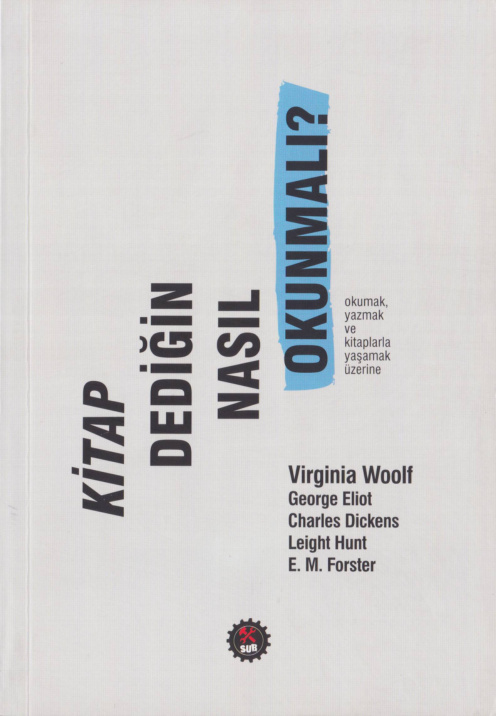 Kitap Dediğin Nasıl Okunmalı PDF İndir – Virginia Woolf vd.