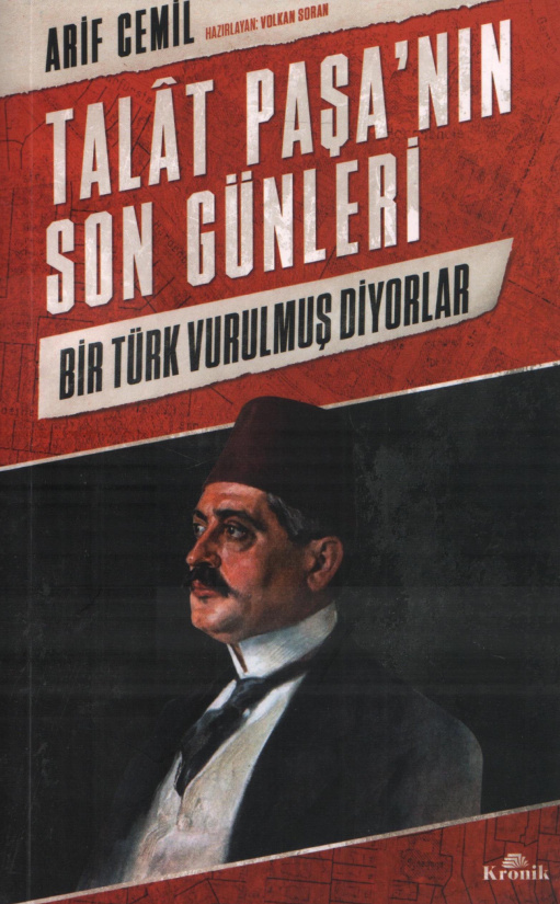 Talat Paşa’nın Son Günleri PDF İndir – Volkan Soran, Arif Cemil