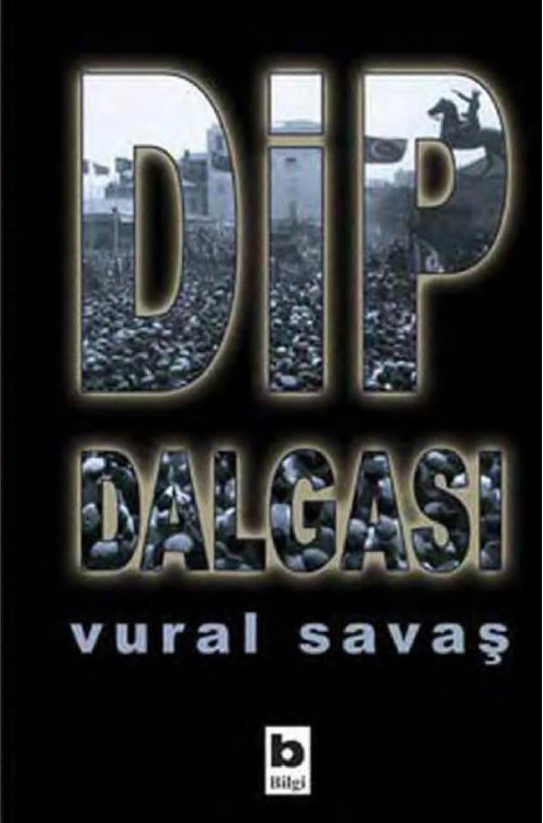 Dip Dalgası PDF İndir – Vural Savaş