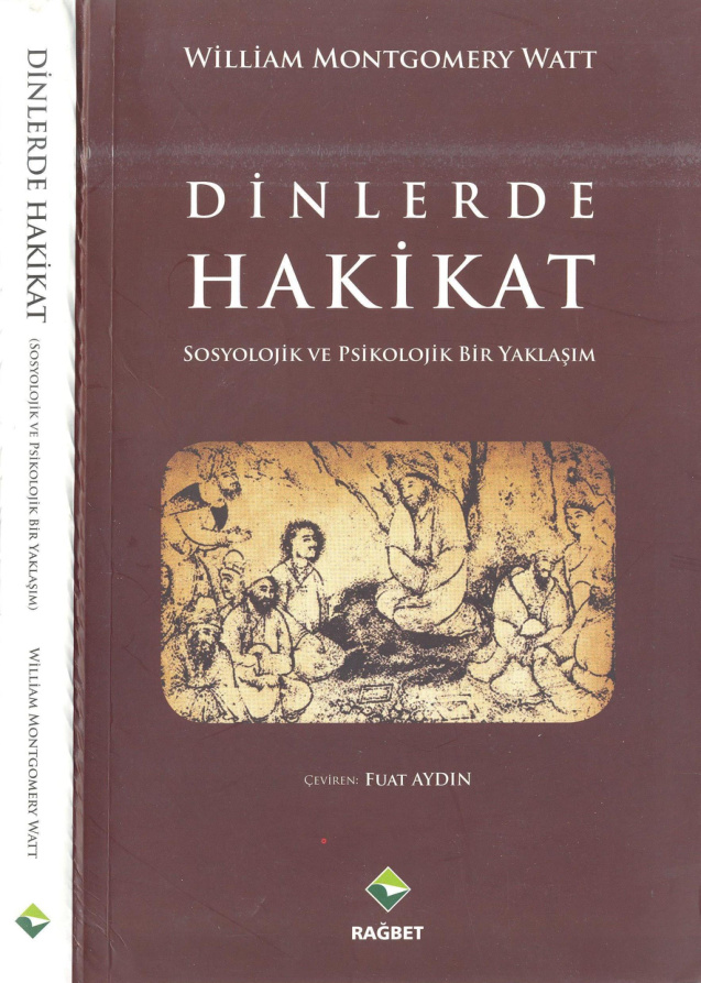 Dinlerde Hakikat PDF İndir – W. Montgomery Watt