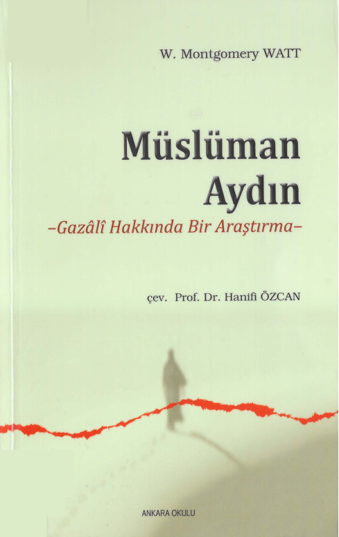 Müslüman Aydın Gazali PDF İndir – W. Montgomery Watt
