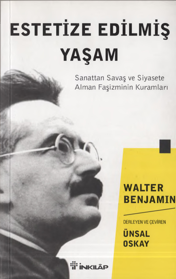 Estetize Edilmiş Yaşam PDF İndir – Walter Benjamin