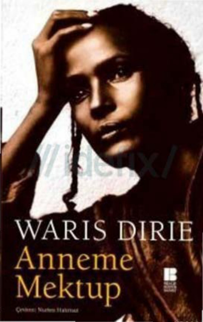 Anneme Mektup PDF İndir – Waris Dirie