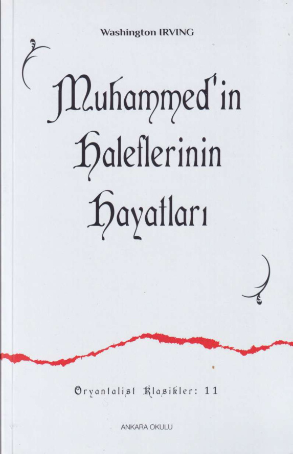 Muhammed’in Haleflerinin Hayatları PDF İndir – Washington Irving
