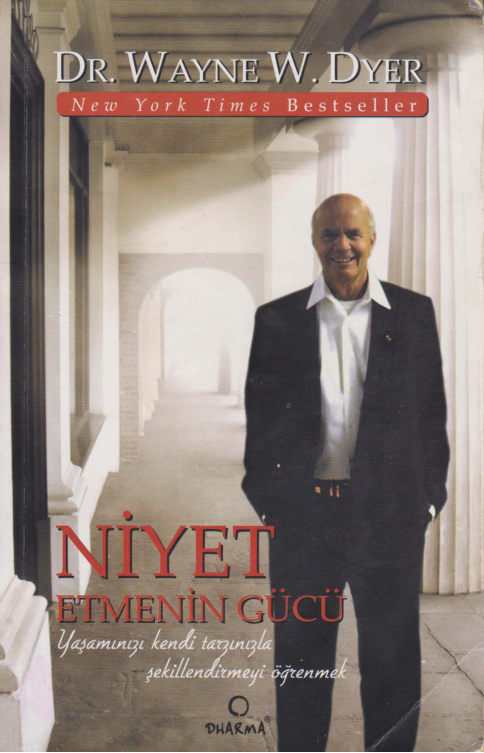 Niyet Etmenin Gücü PDF İndir – Wayne W. Dyer