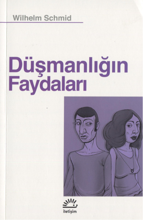 Düşmanlığın Faydaları PDF İndir – Wilhelm Schmid