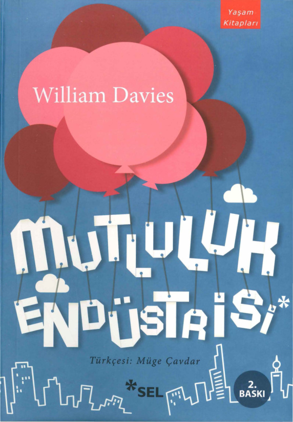 Mutluluk Endüstrisi PDF İndir – William Davies