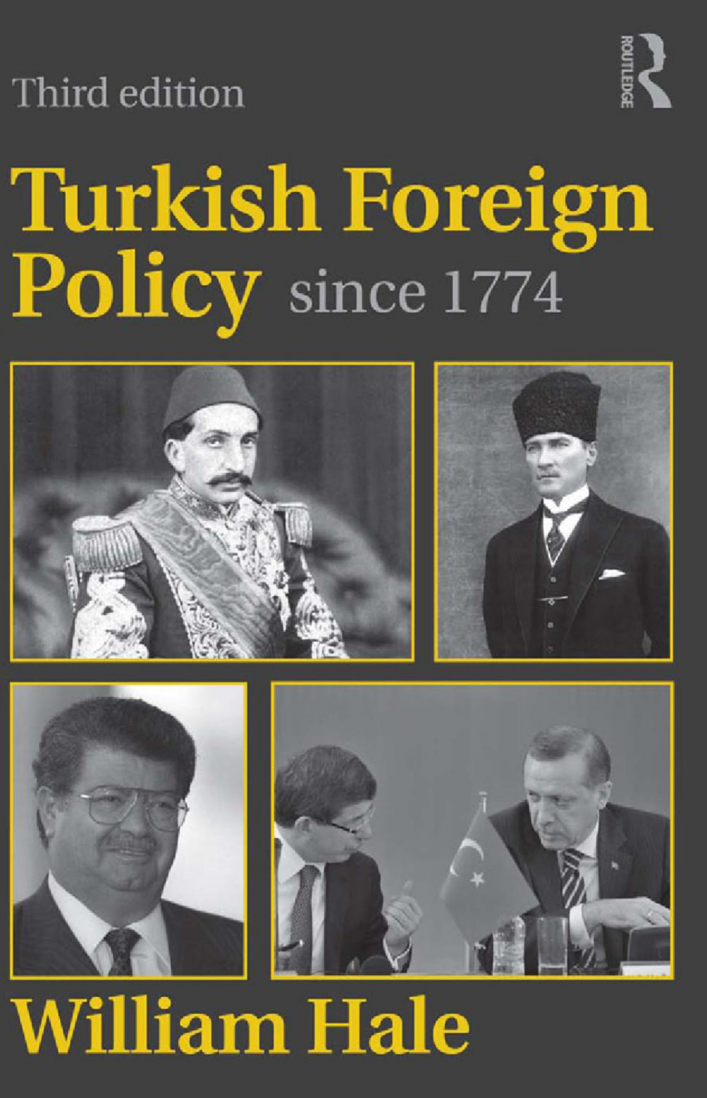 Turkish Foreign Policy PDF İndir – William Hale