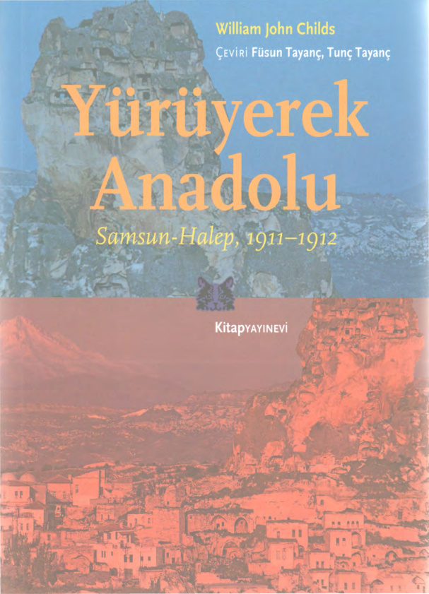 Yürüyerek Anadolu PDF İndir – William John Childs