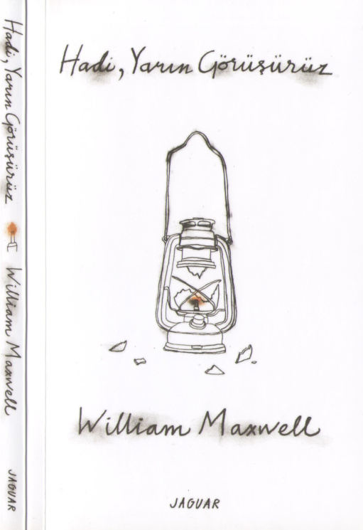 Hadi Yarın Görüşürüz PDF İndir – William Maxwell