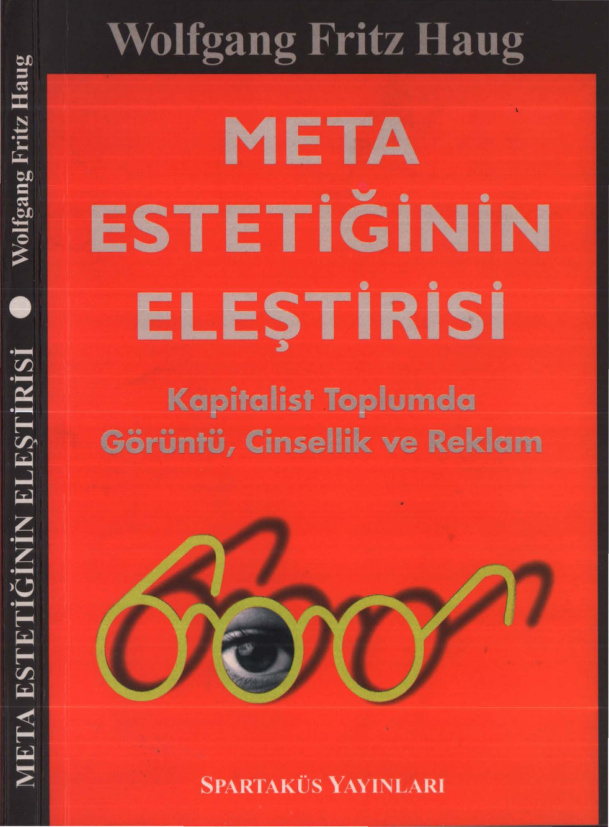 Meta Estetiğinin Eleştirisi (Spartaküs) PDF İndir – Wolfgang Fritz Haug