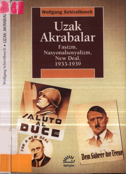 Uzak Akrabalar PDF İndir – Wolfgang Schivelbusch