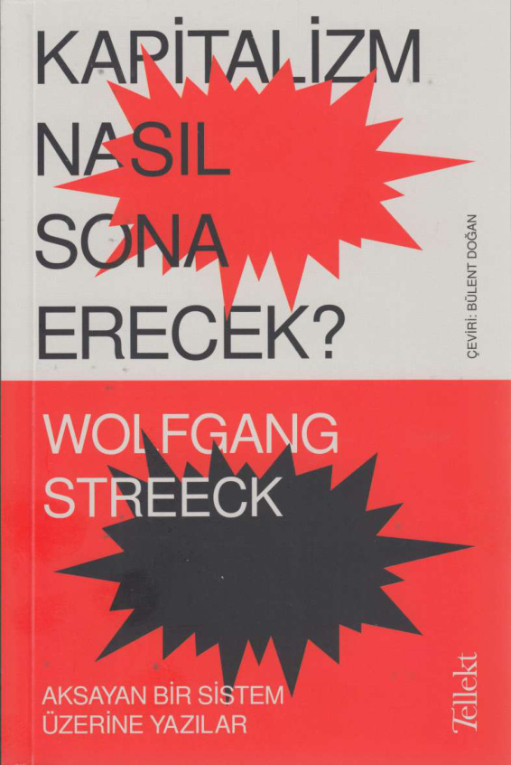 Kapitalizm Nasıl Sona Erecek PDF İndir – Wolfgang Streeck
