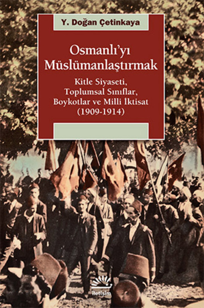 Osmanlıyı Müslümanlaştırmak PDF İndir – Y. Doğan Çetinkaya