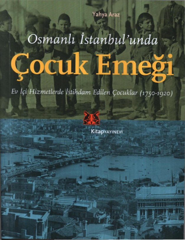 Osmanlı İstanbul’unda Çocuk Emeği PDF İndir – Yahya Araz