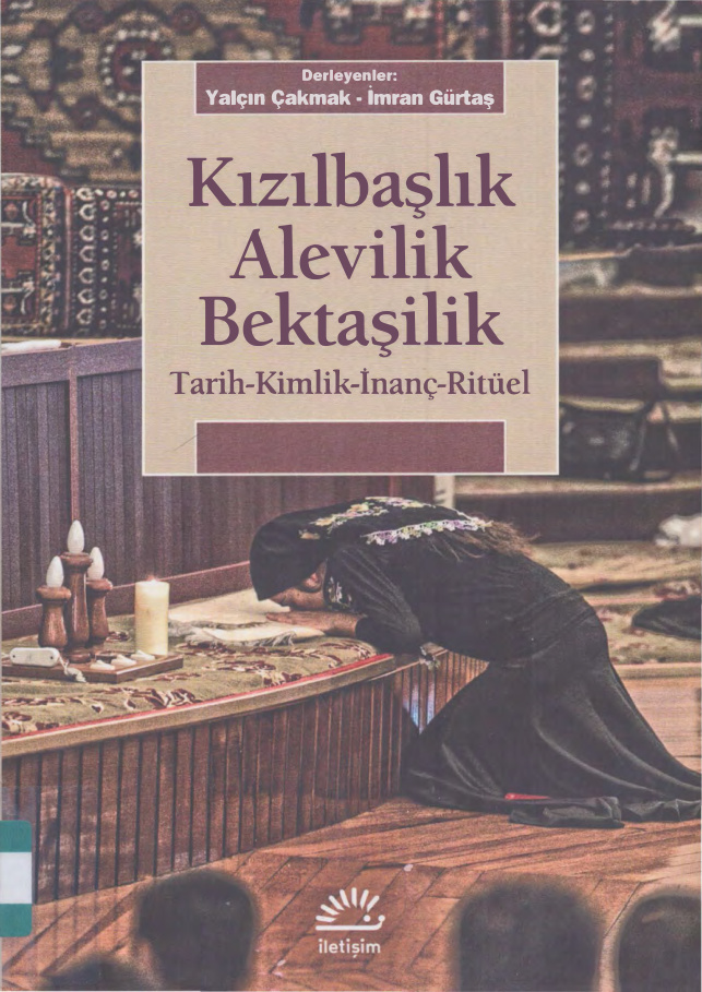 Kızılbaşlık Alevilik Bektaşilik PDF İndir – Yalçın Çakmak-İmran Gürtaş