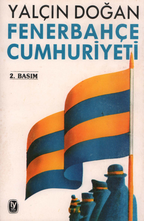 Fenerbahçe Cumhuriyeti PDF İndir – Yalçın Doğan