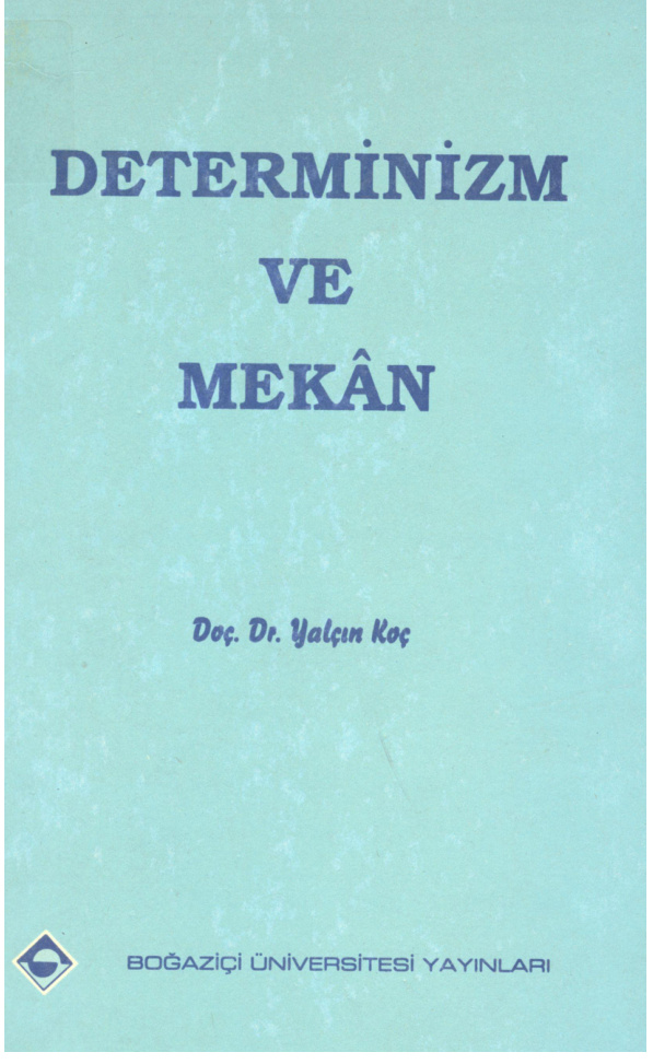 Determinizm ve Mekan PDF İndir – Yalçın Koç