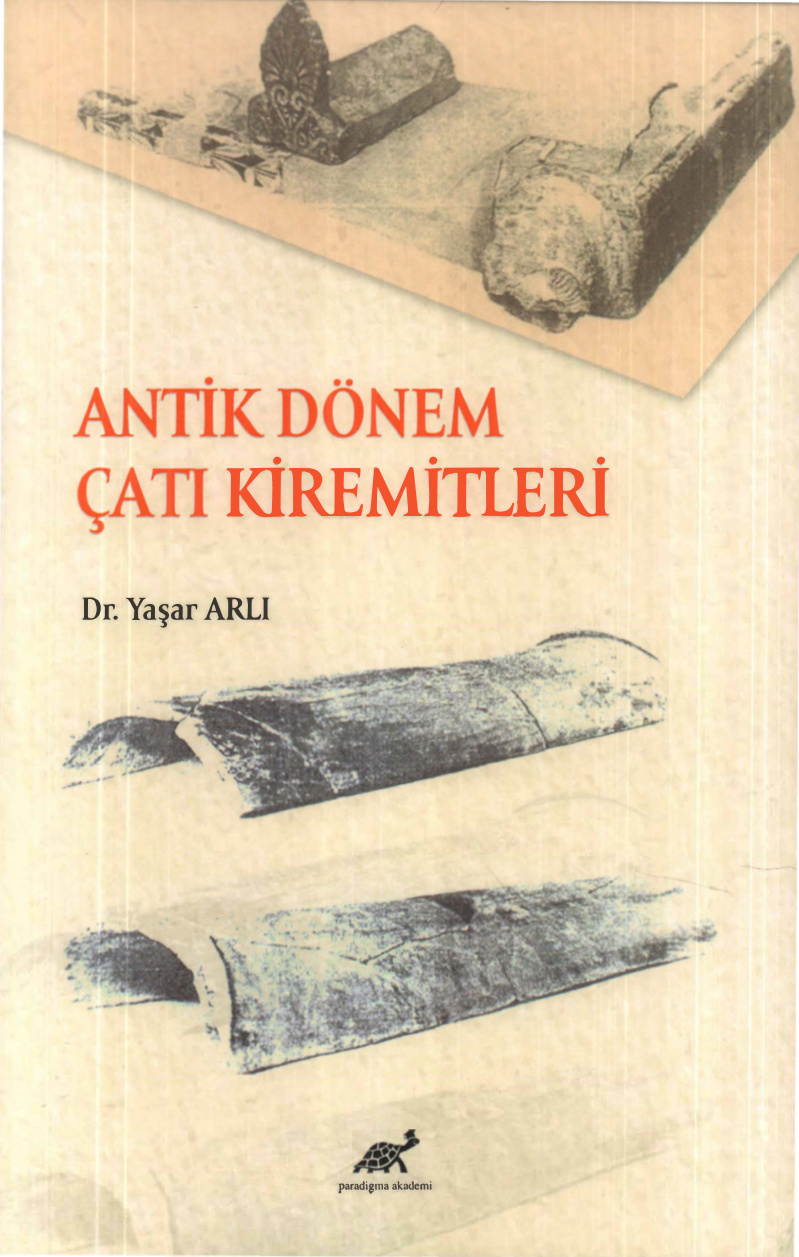Antik Dönem Çatı Kiremitleri PDF İndir – Yaşar Arlı
