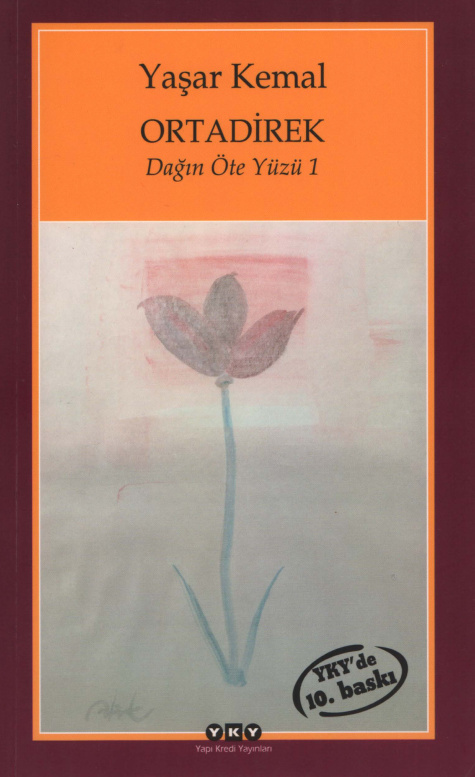 Ortadirek (YKY) PDF İndir – Yaşar Kemal
