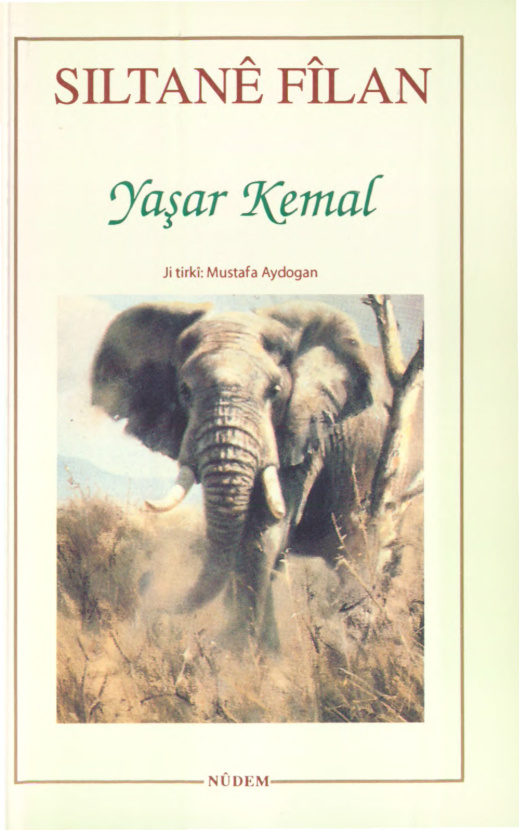 Siltanê Fîlan PDF İndir – Yaşar Kemal