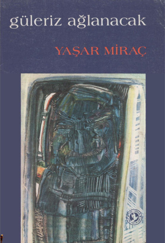 Güleriz Ağlanacak PDF İndir – Yaşar Miraç