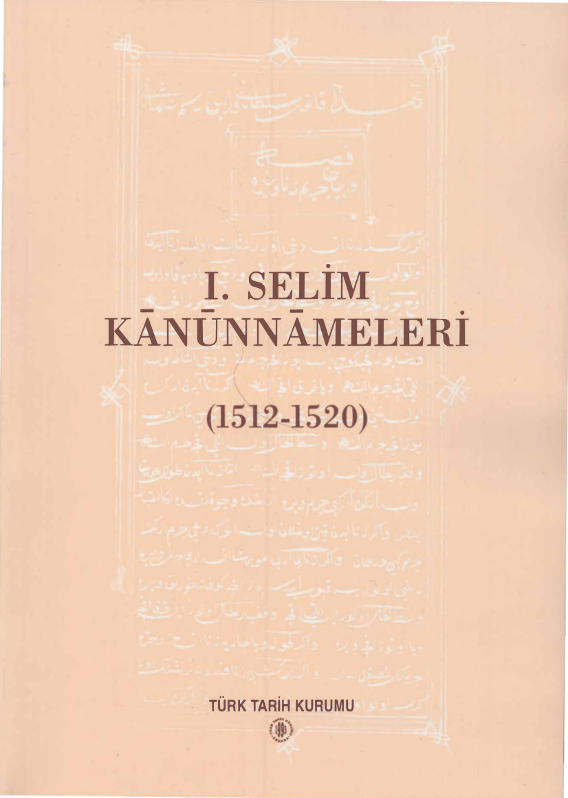 I. Selim Kanunnamesi PDF İndir – Yaşar Yücel, Selami Pulaha