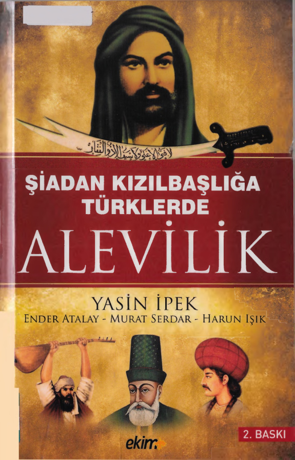 Şiadan Kızılbaşlığa Türklerde Alevilik PDF İndir – Yasin İpek vd.