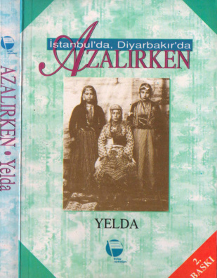 İstanbul’da Diyarbakır’da Azalırken PDF İndir – Yelda