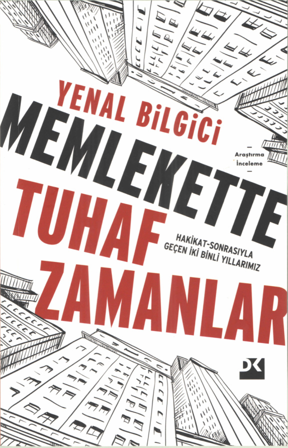 Memlekette Tuhaf Zamanlar PDF İndir – Yenal Bilgici