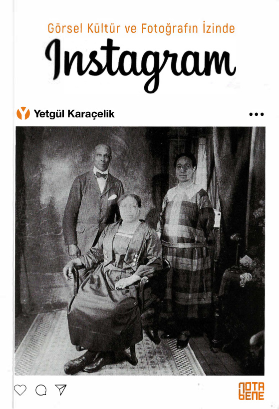 Görsel Kültür ve Fotoğrafın İzinde INSTAGRAM PDF İndir – Yetgül Karaçelik