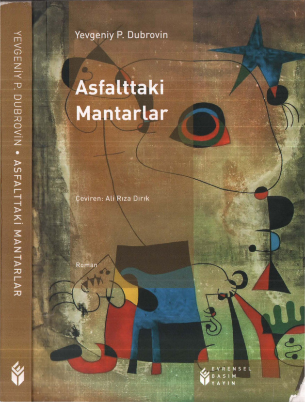 Asfalttaki Mantarlar PDF İndir – Yevgeniy P. Dubrovin