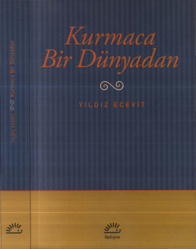 Kurmaca Bir Dünya PDF İndir – Yıldız Ecevit