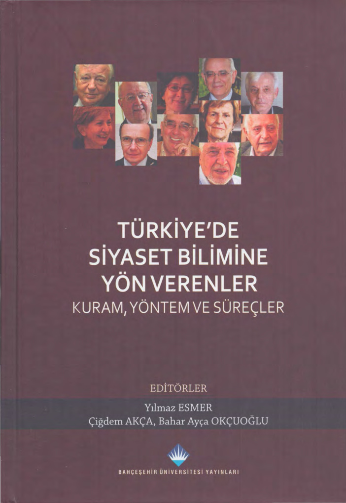 Türkiye’de Siyaset Bilimine Yön Verenler PDF İndir – Yılmaz Esmer vd.