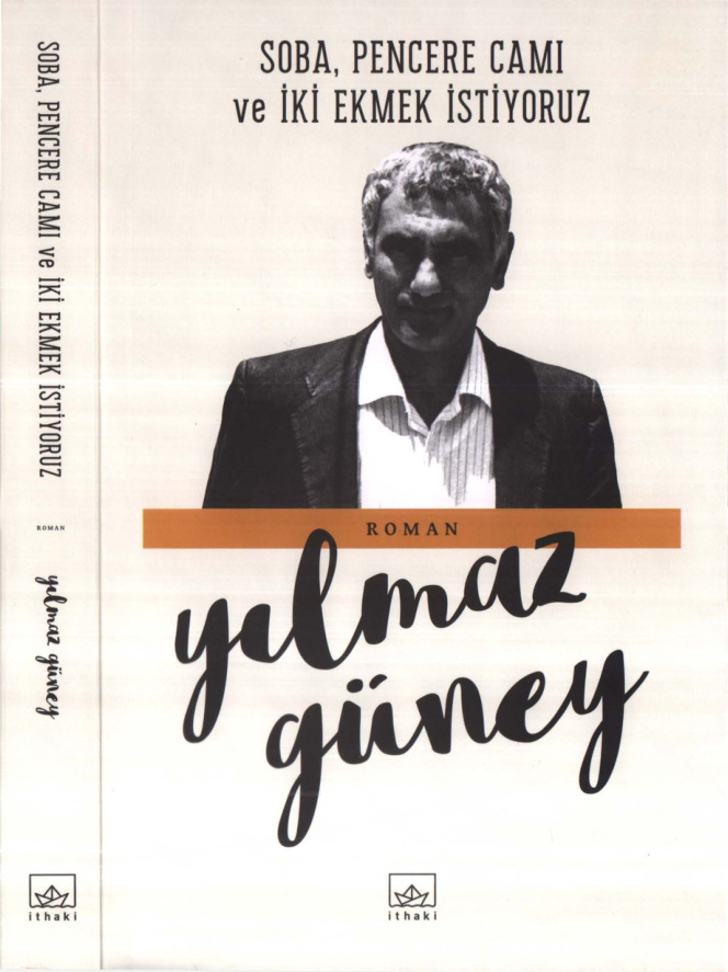 Soba Pencere Camı ve İki Ekmek İstiyoruz PDF İndir – Yılmaz Güney
