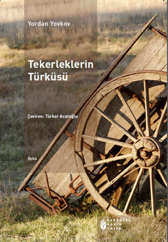 Tekerleklerin Türküsü PDF İndir – Yordan Yovkov