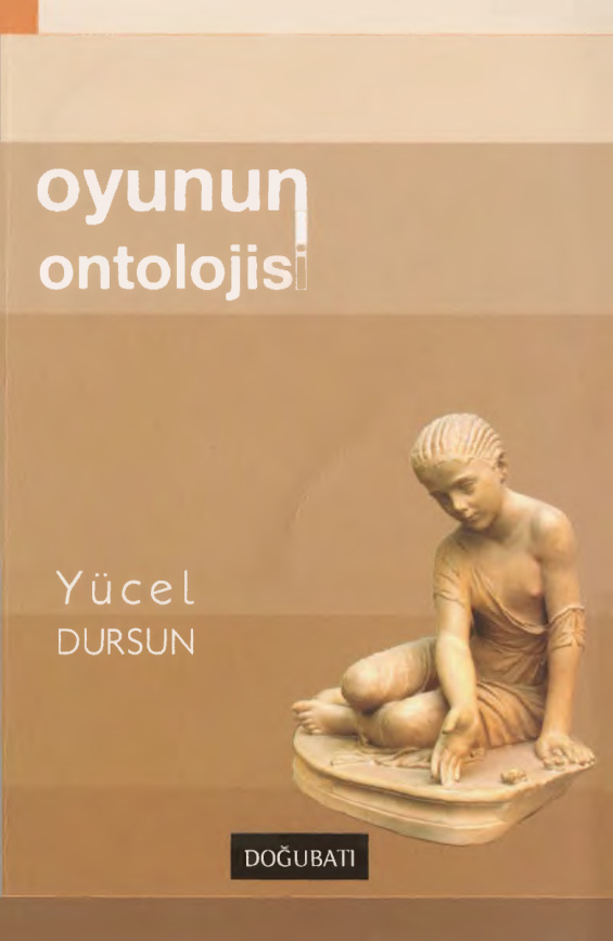Oyunun Ontolojisi PDF İndir – Yücel Dursun