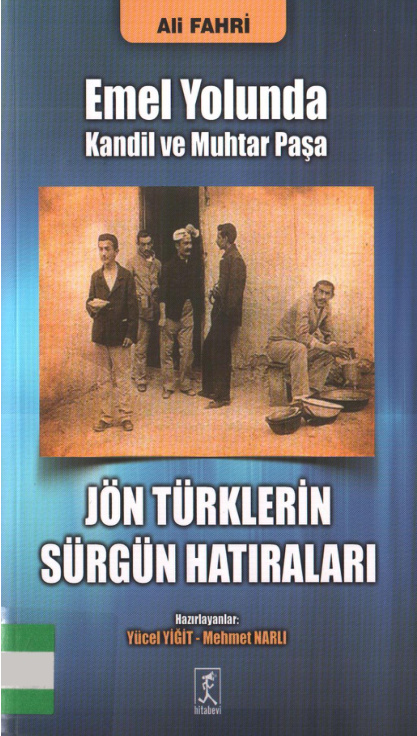 Ali Fahri Emel Yolunda Kandil ve Muhtar Paşa PDF İndir – Yücel Yiğit, Mehmet Narlı