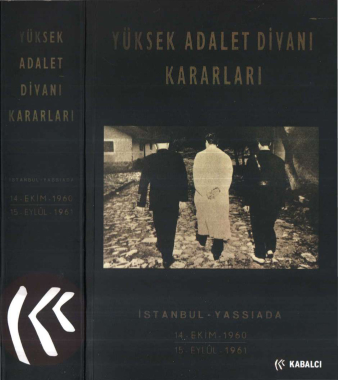 Yüksek Adalet Divanı Kararları İstanbul-Yassıada PDF İndir – Kolektif