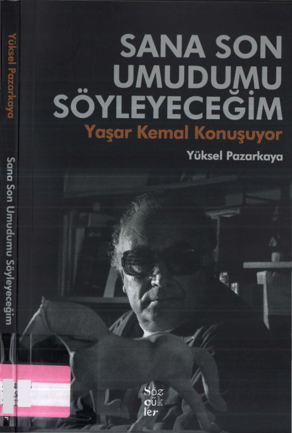 Sana Son Umudumu Söyleyeceğim PDF İndir – Yüksel Pazarkaya