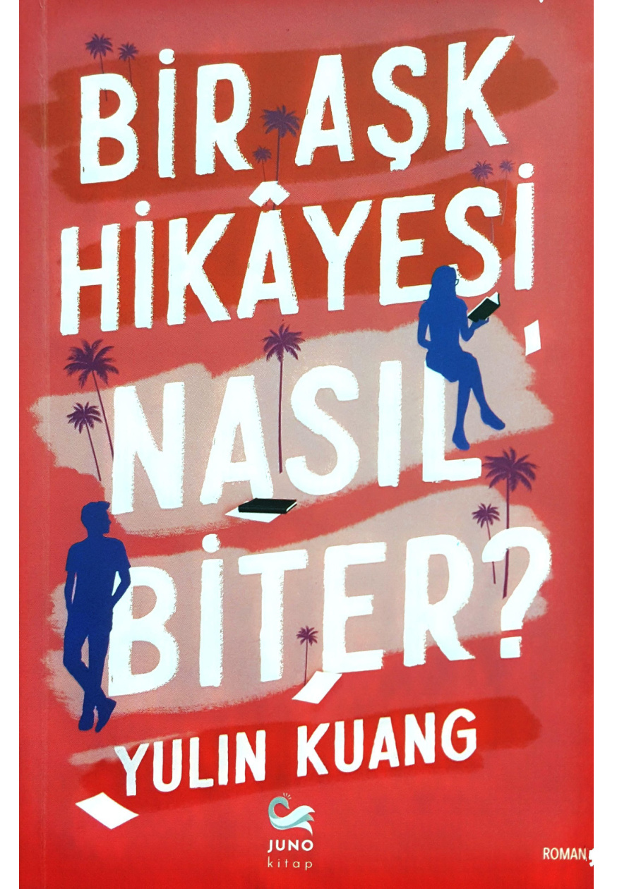 Bir Aşk Hikayesi Nasıl Biter PDF İndir – Yulin Kuang
