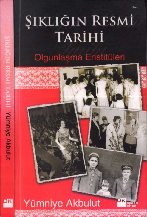 Şıklığın Resmi Tarihi Olgunlaşma Enstitüleri PDF İndir – Yümniye Akbulut
