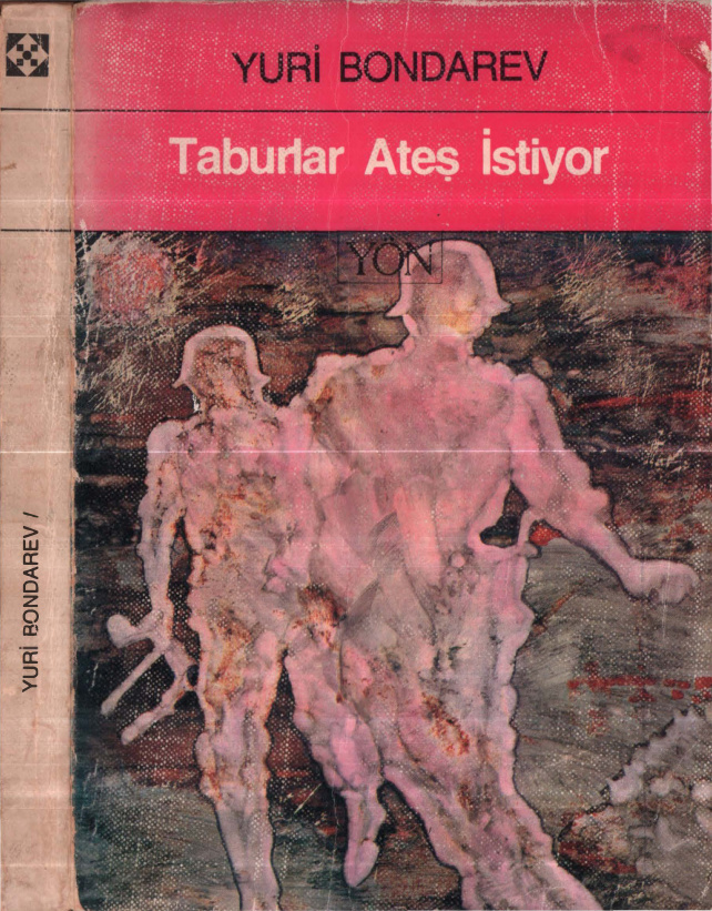 Taburlar Ateş İstiyor PDF İndir – Yuri Bundarev