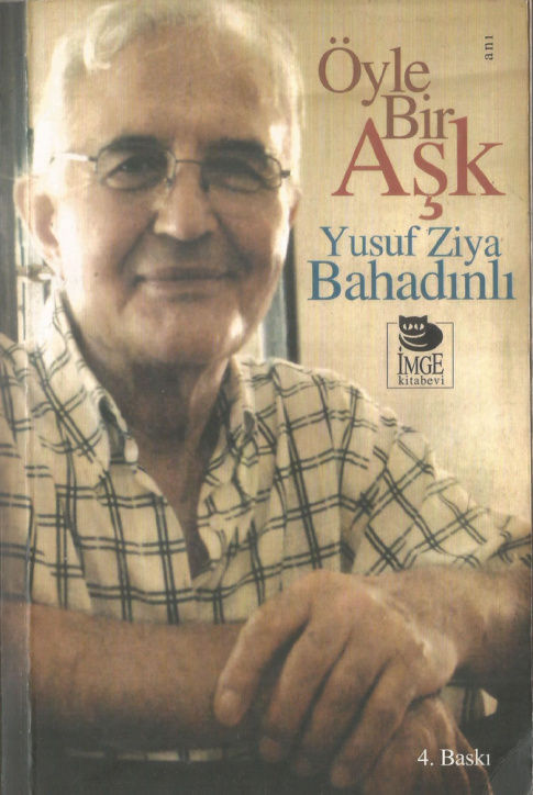 Öyle Bir Aşk PDF İndir – Yusuf Ziya Bahadınlı
