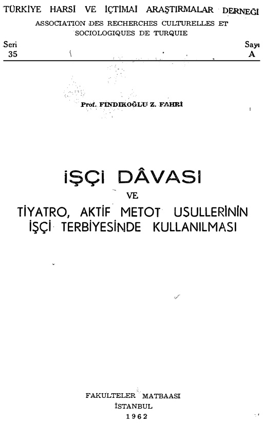 İşçi Davası ve Tiyatro PDF İndir – Z. Fahri Fındıkoğlu